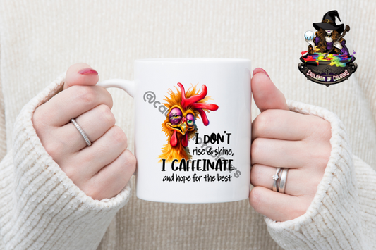 I don't rise and shine, 11oz Glossy Mug