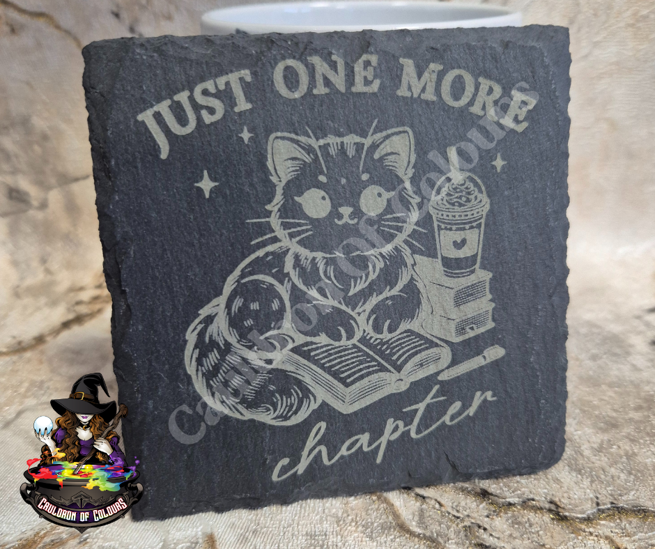 Just one more chapter Slate Coaster