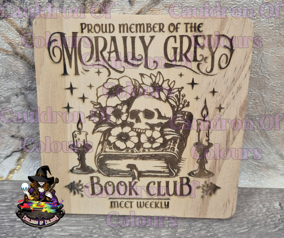 Morally Grey Book Club Wooden Coaster