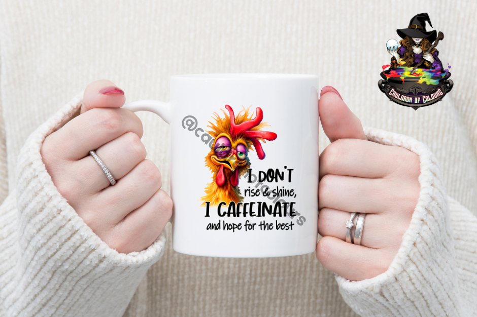 I don't rise and shine, 11oz Glossy Mug