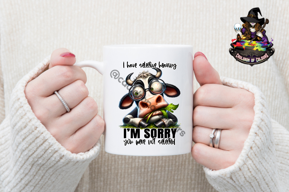 I have selective hearing, 11oz Glossy Mug