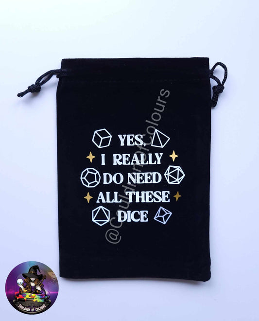 Yes, I really do need all these dice, Dice Bag