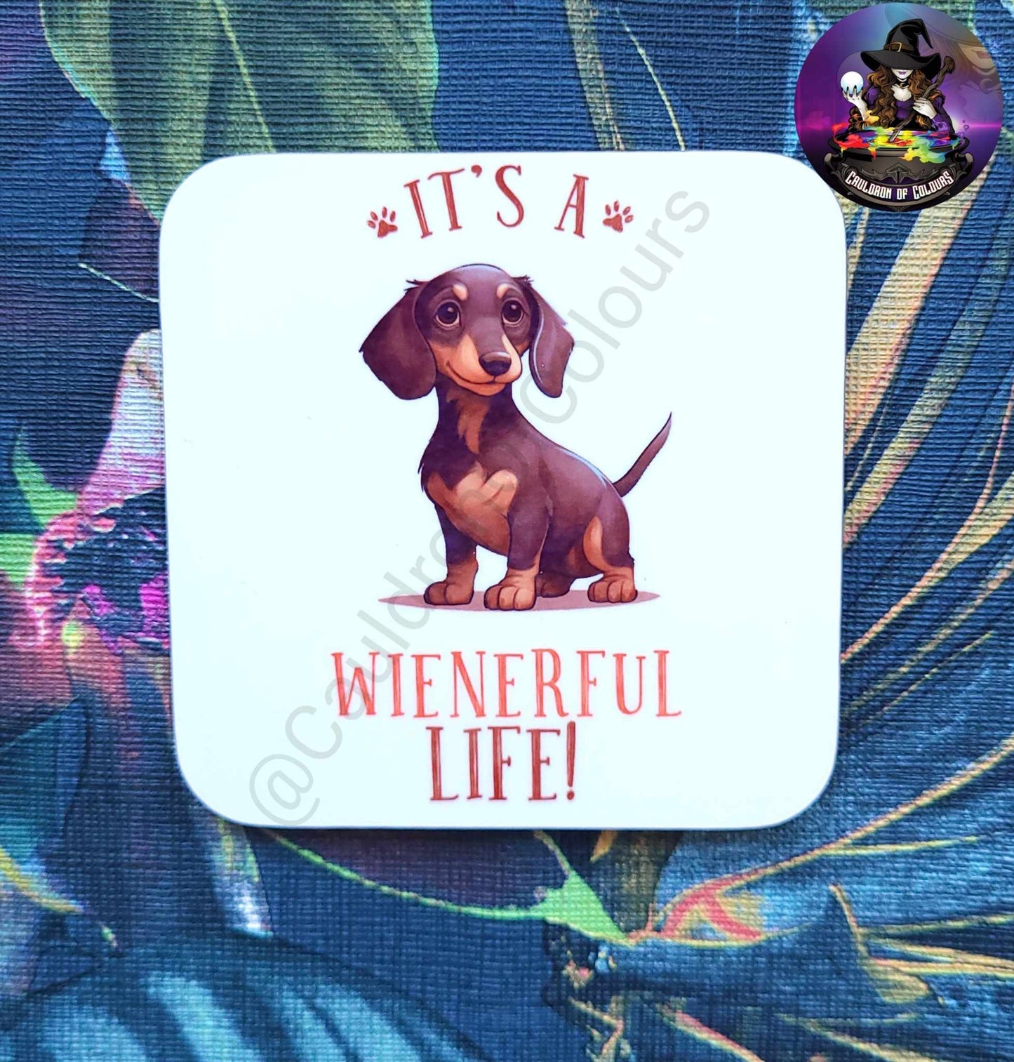 It's A Weinerful Life Coaster