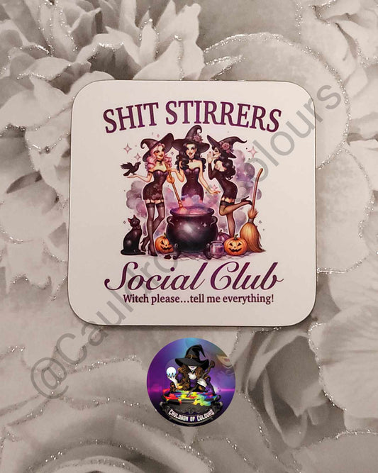 S**t Stirrers Club Coaster (Suitable for those 18+ due to language)